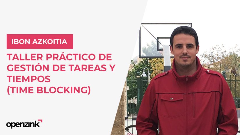 TALLER: «Taller práctico de gestión de tareas y tiempos (time blocking)»